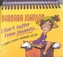 Cover of: I Don't Suffer from Insanity by Barbara Johnson