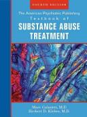 Cover of: The American Psychiatric Publishing Textbook of Sustance Abuse Treatment (American Psychiatric Press Textbook of Substance Abuse) by Marc Galanter