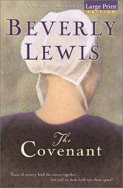 Cover of: The covenant by Beverly Lewis