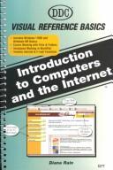 Cover of: Introduction to Computers and the Internet Visual Reference Basics