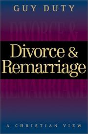 Cover of: Divorce & Remarriage: A Christian View