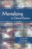 Cover of: Mentalizing in Clinical Practice