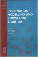 Cover of: Information Modelling and Knowledge Bases XII (Frontiers in Artificial Intelligence and Applications, 67)