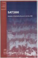 Cover of: SAT2000: Highlights of Satisfiability Research in the Year 2000 (Frontiers in Artificial Intelligence and Applications, V. 63)