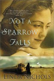 Cover of: Not a sparrow falls by Nichols, Linda