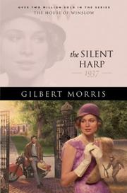 Cover of: The Silent Harp by Gilbert Morris