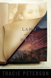 Cover of: Land of my heart by Tracie Peterson