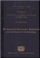 Cover of: Background Microwave Radiation and Intracluster Cosmology by 