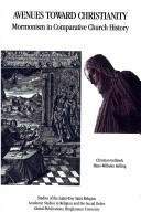 Cover of: Avenues Toward Christianity by Christian Gellinek, Hans-Wilhelm Kelling