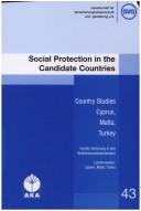 Cover of: Social protection in the candidate countries by [Panos Pashardes, Anthony M. Abela, Fikret Adaman].