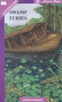 Cover of: Swamp Furies (Take Ten: Adventure) by Anne E. Schraff
