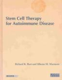 Stem Cell Therapy for Autoimmune Disease by Richard K. Burt