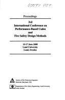 Cover of: Third International Conference on Performance-Based Codes and Fire Safety Design Methods by Society of Fire Protection Engineers Staf, Society of Fire Protection Engineers