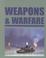 Cover of: Weapons & warfare