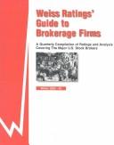 Cover of: Weiss Ratings' Guide to Brokerage Firms: Winter 2002-03 (Weiss Ratings' Guide to Brokerage Firms)