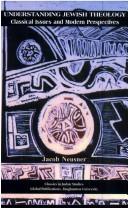 Understanding Jewish Theology by Jacob Nensuer