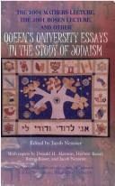 Cover of: The 2001 Mathers Lecture, the 2001 Rosen Lecture, and Other Queen's University Essays in the Study of Judaism (Academic Studies in the History of Judaism) (Academic Studies in the History of Judaism)