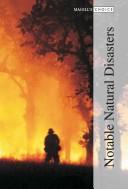 Cover of: Notable Natural Disasters-Vol.1 (Magill's Choice) by Marlene Bradford