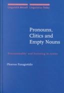 Cover of: Pronouns, Clitics and Empty Nouns by Phoevos Panagiotidis
