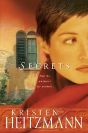Secrets by Kristen Heitzmann