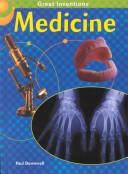 Cover of: Medicine (Great Inventions)