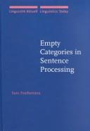 Empty Categories in Sentence Processing (Linguistik Aktuell / Linguistics Today) by Sam Featherston