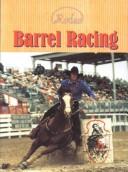 Cover of: Barrel Racing (Rodeo)