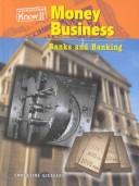 Cover of: Money Business: Banks And Banking