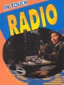 Cover of: Radio (In Touch: Communicating Today)