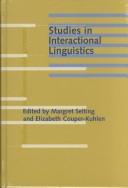 Cover of: Studies in Interactional Linguistics (Studies in Discourse and Grammar)