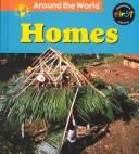 Cover of: Homes (Around the World (Hfl).)