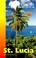 Cover of: Adventure Guide St Lucia