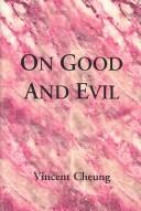 Cover of: On Good and Evil