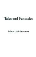 Cover of: Tales and Fantasies by Robert Louis Stevenson