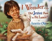 Cover of: I WonderDid Jesus Have a Pet Lamb?