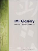 Cover of: IMF glossary by 