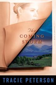 Cover of: The coming storm by Tracie Peterson