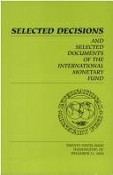Selected Decisions and Selected Documents of the International Monetary Fund by International Monetary Fund
