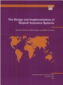 The design and implementation of deposit insurance systems by David S. Hoelscher, Michael Taylor, Ulrich H. Klueh