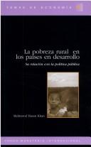 Cover of: Rural Poverty in Developing Countries: Implications for Public Policy (Economic Issues)