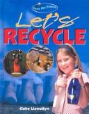 Cover of: Lets Recycle (Save the Planet)
