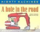 Cover of: A Hole in the Road