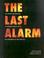 Cover of: The Last Alarm