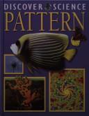 Cover of: Pattern (Discover Science)