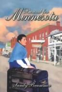 Cover of: Bound For Minnesota | Sandy Brummer