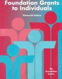 Cover of: Foundation Grants to Individuals by Phyllis Edelson, Phyllis Edelson