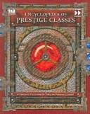 Cover of: Encyclopedia of Prestige Classes (D20)