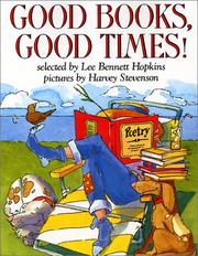 Cover of: Good Books, Good Times! (Trophy Picture Books)