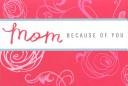 Cover of: Mom: Because of You