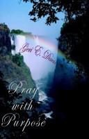 Cover of: Pray With Purpose by Geri E. Davis, Geri E. Davis